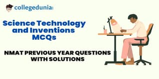NMAT Science Technology and Inventions MCQs with Solutions: Practice NMAT Previous Year Questions (PYQs)